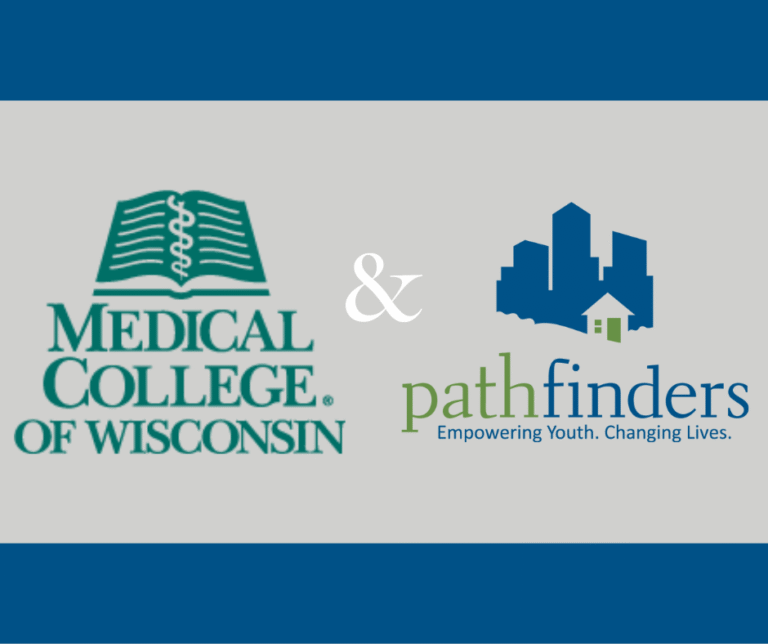 Medical College of Wisconsin and Pathfinders partnership